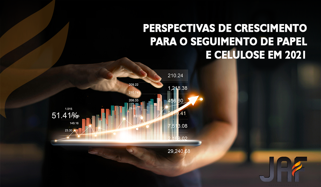Perspectivas de crescimento para o segmento de papel e celulose em 2021